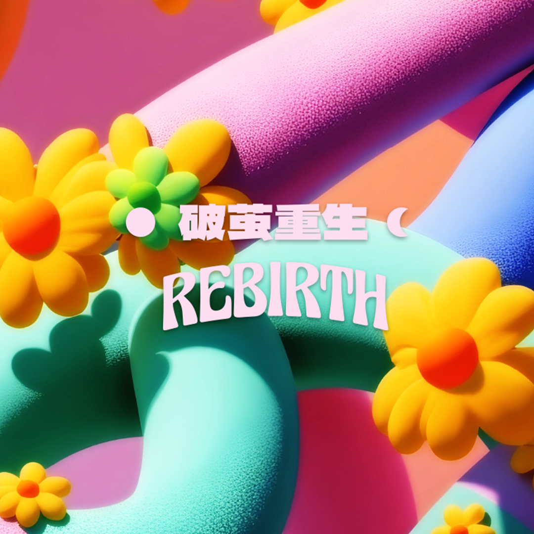 REBIRTH Collection